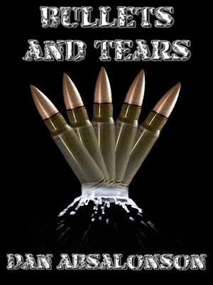 cover image of Bullets and Tears